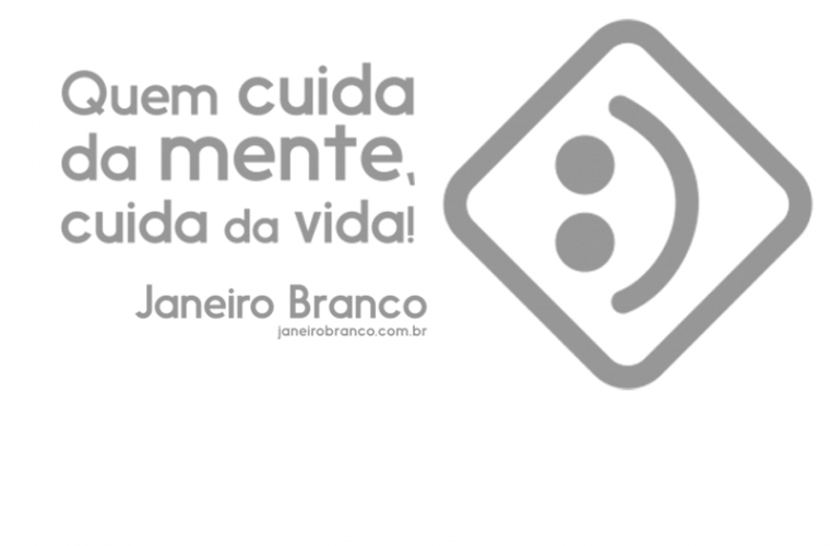 Campanha do Janeiro Branco traz a tona discussões sobre a saúde mental
