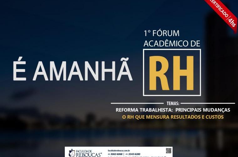 Primeiro Fórum de Recursos Humanos da Faculdade Rebouças de Campina Grande