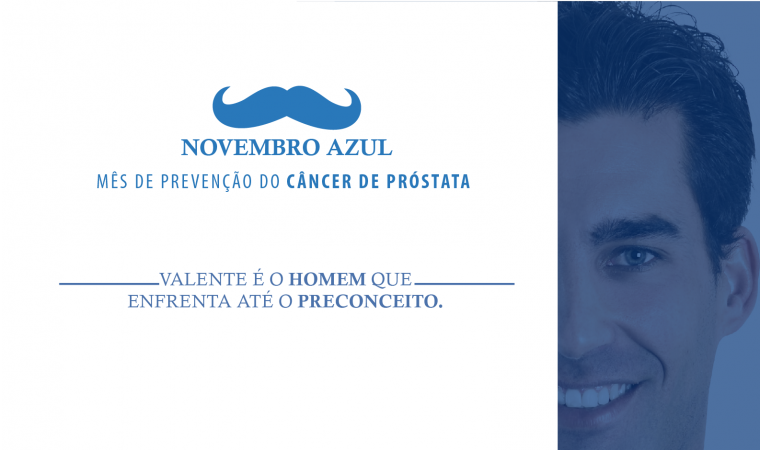 Novembro Azul é a campanha de conscientização contra o câncer de próstata